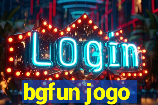 bgfun jogo